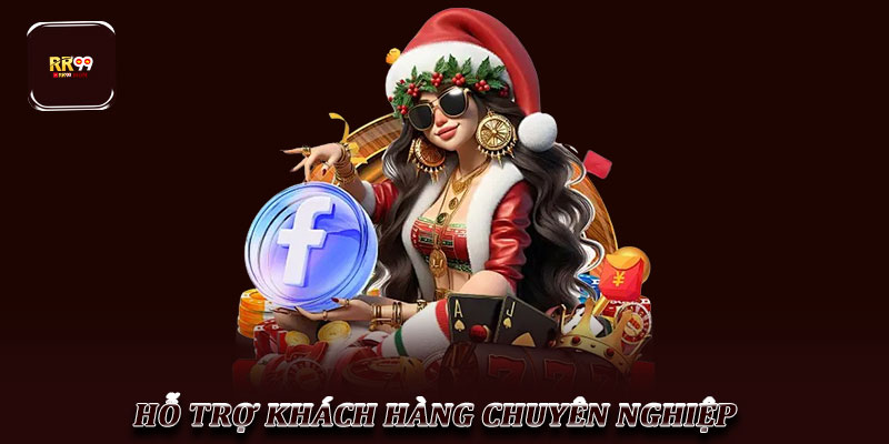Giới thiệu RR99 – Nền tảng giải trí trực tuyến hàng đầu 4 Hỗ trợ khách hàng chuyên nghiệp
